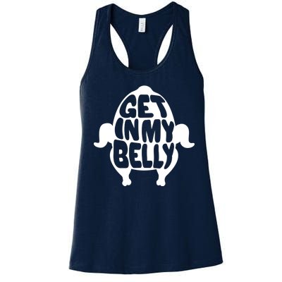 Thanksgiving Get In My Belly Women's Racerback Tank