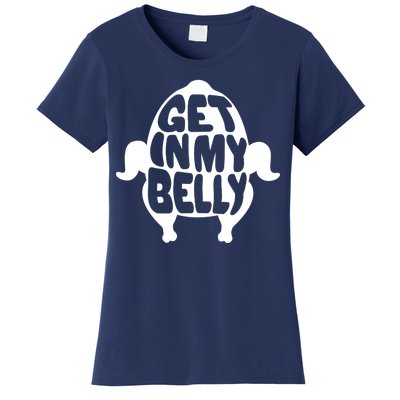 Thanksgiving Get In My Belly Women's T-Shirt