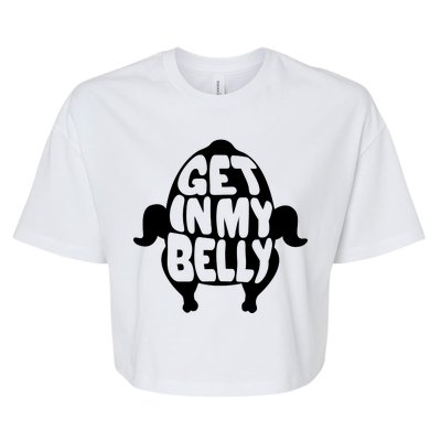 Thanksgiving Get In My Belly Bella+Canvas Jersey Crop Tee