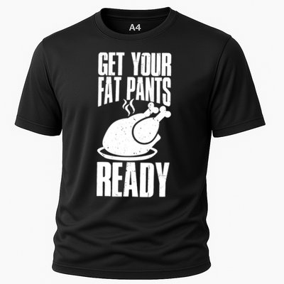 Thanksgiving Get Your Fat Pant Ready Performance Shirt