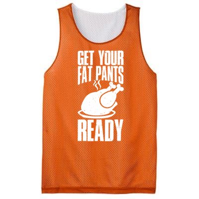 Thanksgiving Get Your Fat Pant Ready Mesh Reversible Basketball Jersey Tank