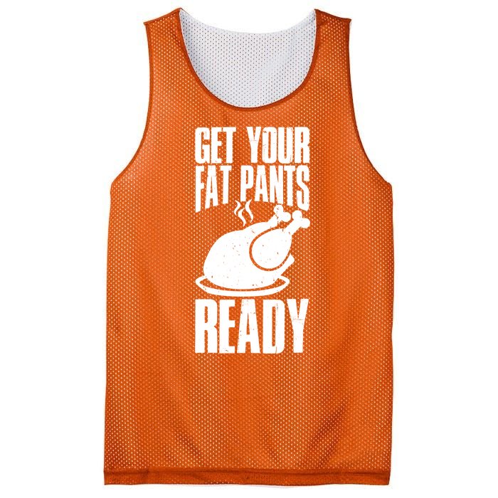 Thanksgiving Get Your Fat Pant Ready Mesh Reversible Basketball Jersey Tank