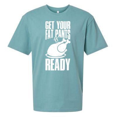 Thanksgiving Get Your Fat Pant Ready Sueded Cloud Jersey T-Shirt