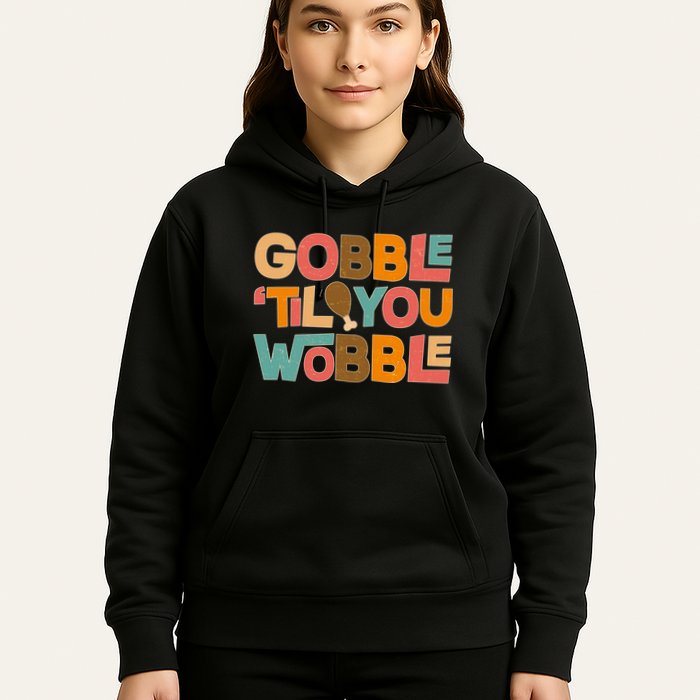 Thanksgiving Gobble 'Til You Wobble Dinner Vintage Hoodie