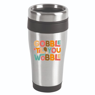 Thanksgiving Gobble 'Til You Wobble Dinner Vintage 16oz Travel Tumbler