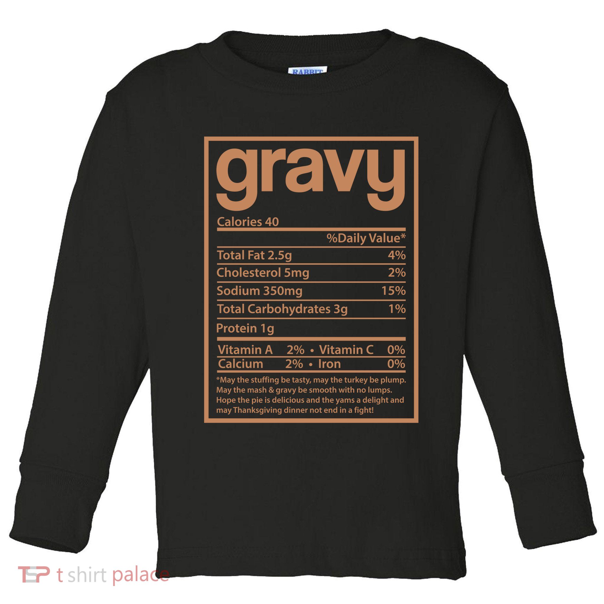 Thanksgiving Gravy Nutrition Facts Toddler Long Sleeve Shirt