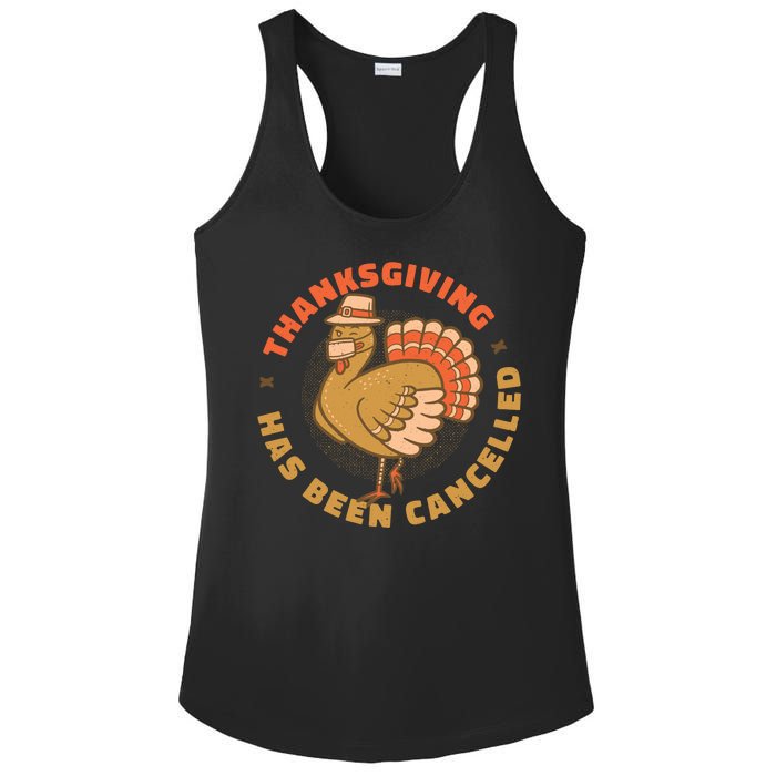 Thanksgiving Has Been Canceled Ladies PosiCharge Competitor Racerback Tank