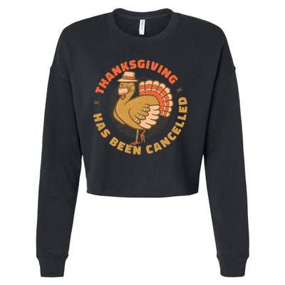 Thanksgiving Has Been Canceled Cropped Pullover Crew