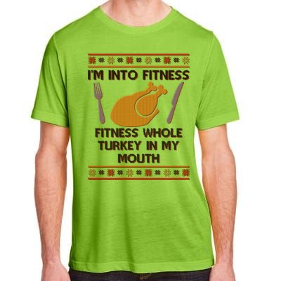 Thanksgiving I'm Into Fitness Ugly Sweater Adult ChromaSoft Performance T-Shirt