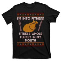 Thanksgiving I'm Into Fitness Ugly Sweater T-Shirt