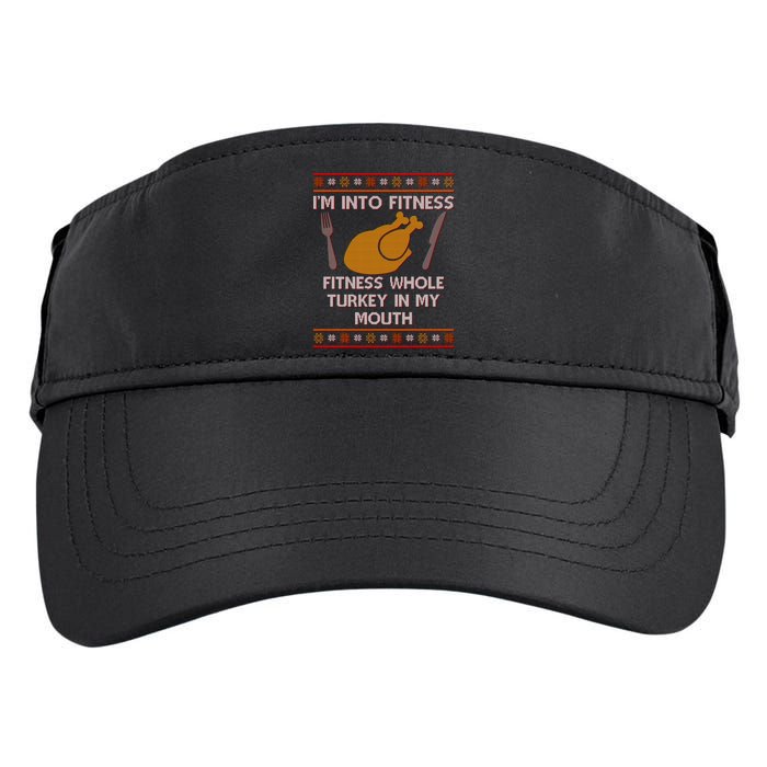 Thanksgiving I'm Into Fitness Ugly Sweater Adult Drive Performance Visor