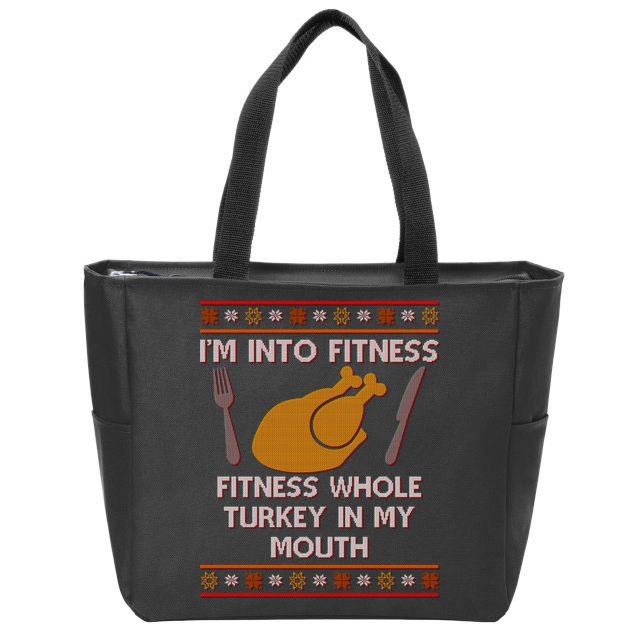 Thanksgiving I'm Into Fitness Ugly Sweater Zip Tote Bag