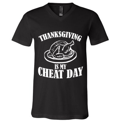 Thanksgiving is My Cheat Day V-Neck T-Shirt