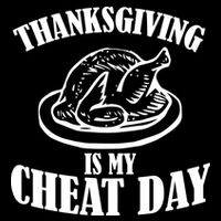 Thanksgiving is My Cheat Day Backpack