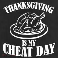 Thanksgiving is My Cheat Day 11oz C Handle Ceramic Mug