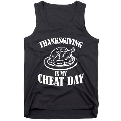 Thanksgiving is My Cheat Day Tank Top
