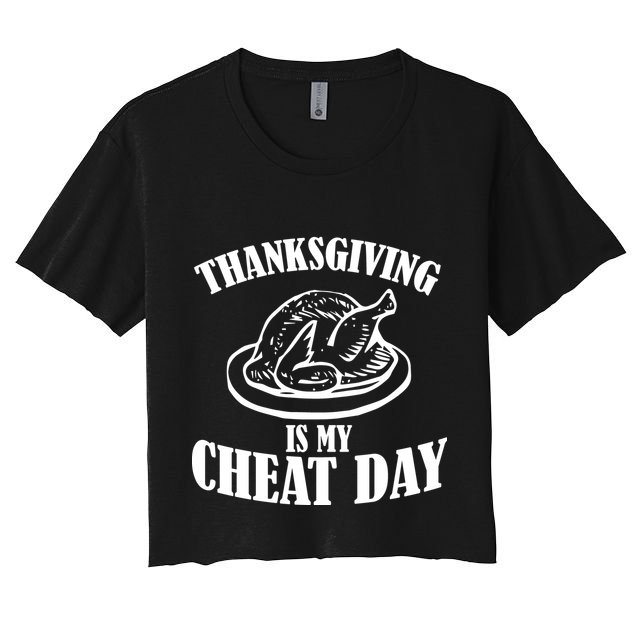 Thanksgiving is My Cheat Day Crop Top