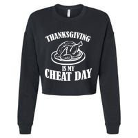 Thanksgiving is My Cheat Day Cropped Pullover Crew
