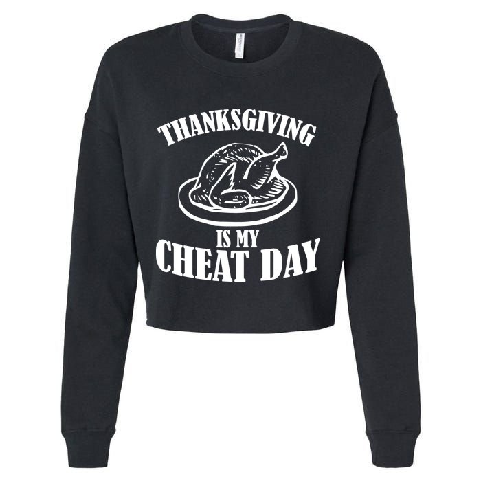 Thanksgiving is My Cheat Day Cropped Pullover Crew