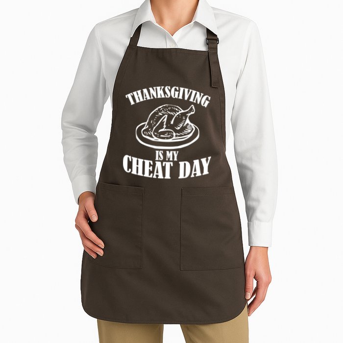 Thanksgiving is My Cheat Day Apron