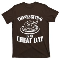 Thanksgiving is My Cheat Day T-Shirt