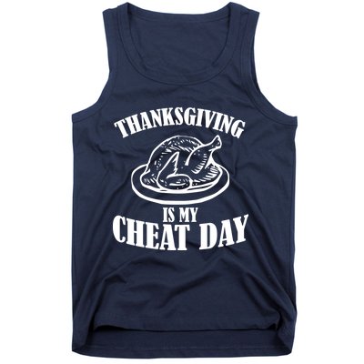 Thanksgiving is My Cheat Day Tank Top