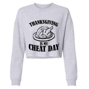 Thanksgiving is My Cheat Day Cropped Pullover Crew