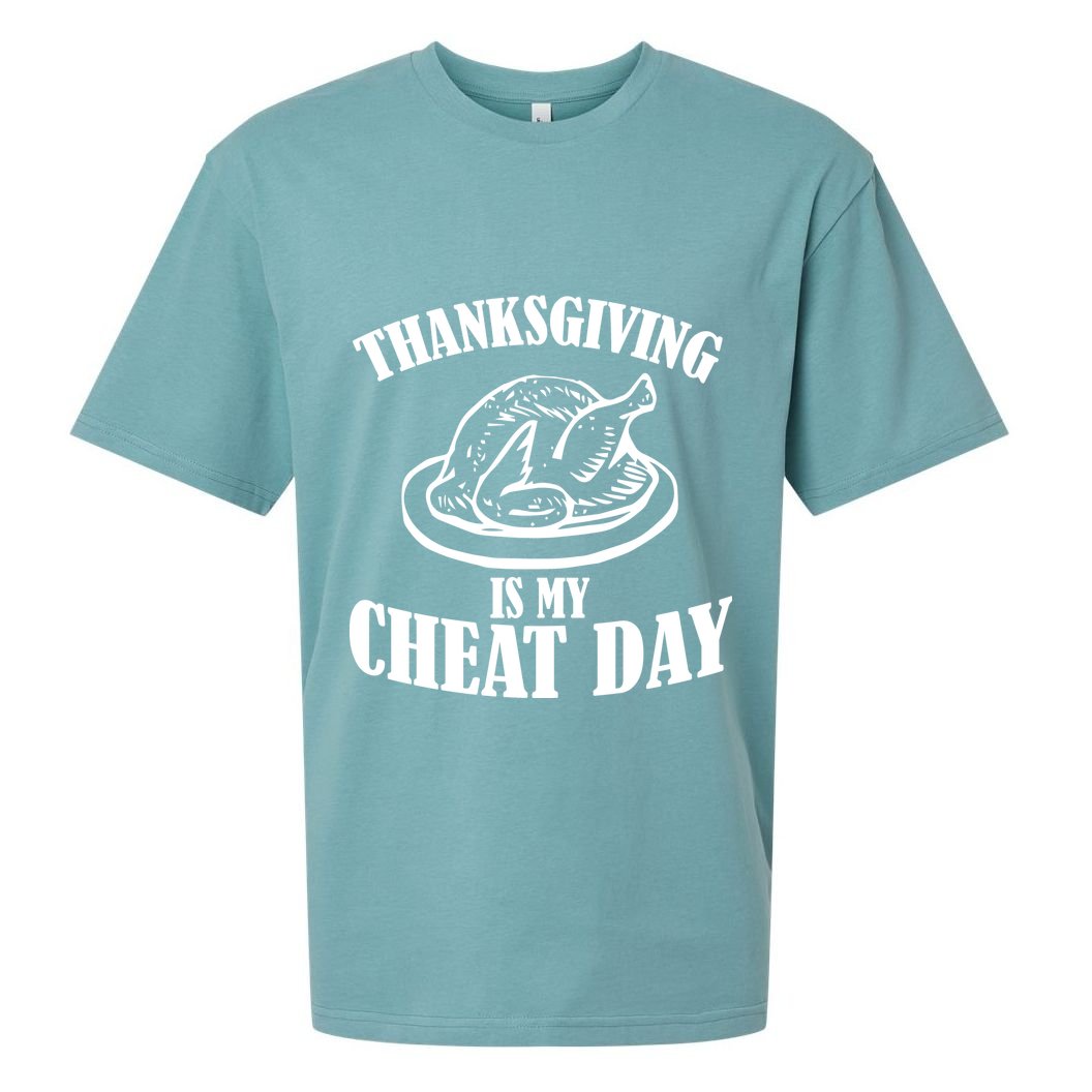 Thanksgiving is My Cheat Day Sueded Cloud Jersey T-Shirt