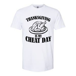 Thanksgiving is My Cheat Day Softstyle CVC T-Shirt