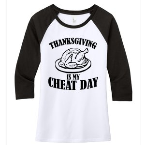 Thanksgiving is My Cheat Day Women's Tri-Blend 3/4-Sleeve Raglan Shirt