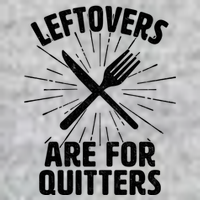 Thanksgiving Leftovers Are For Quitters V-Neck T-Shirt