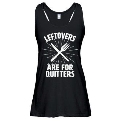 Thanksgiving Leftovers Are For Quitters Ladies Essential Flowy Tank
