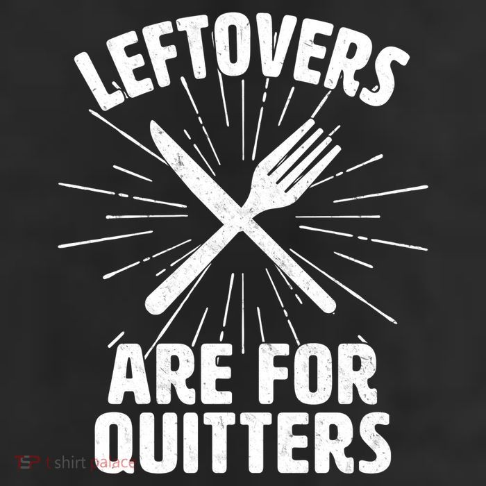 Thanksgiving Leftovers Are For Quitters 25L Jumbo Tote