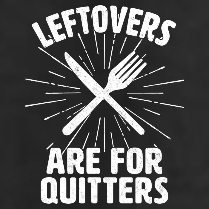 Thanksgiving Leftovers Are For Quitters Golf Towel