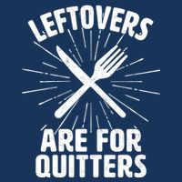 Thanksgiving Leftovers Are For Quitters Infant Baby Jersey Bodysuit