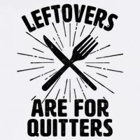 Thanksgiving Leftovers Are For Quitters Garment-Dyed Sweatshirt