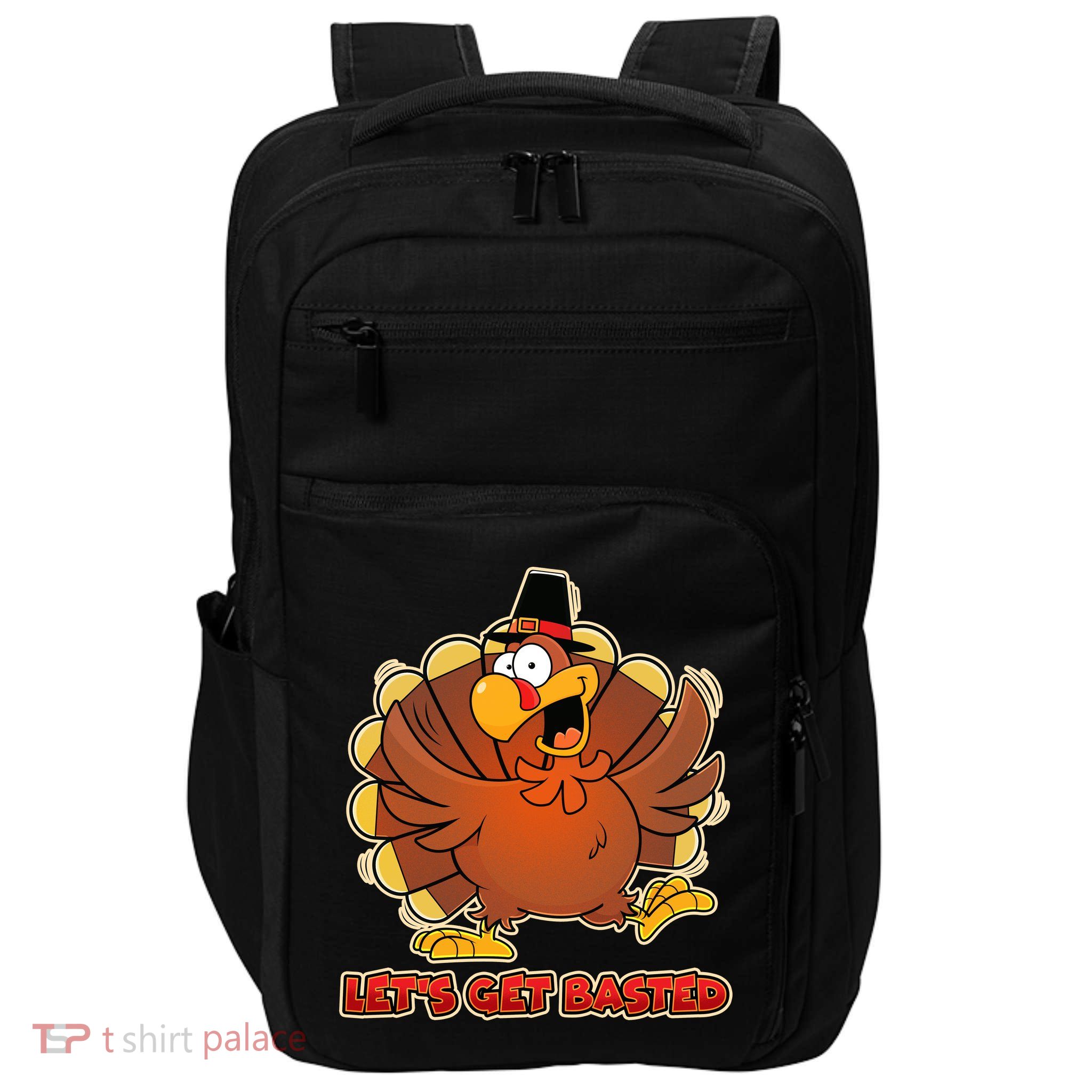 Thanksgiving Let's Get Basted Impact Tech Backpack