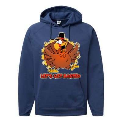 Thanksgiving Let's Get Basted Performance Fleece Hoodie