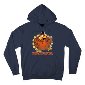 Thanksgiving Let's Get Basted Hoodie