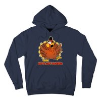 Thanksgiving Let's Get Basted Hoodie