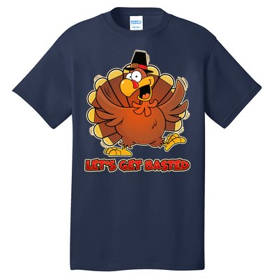 Thanksgiving Let's Get Basted Tall T-Shirt