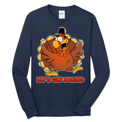 Thanksgiving Let's Get Basted Tall Long Sleeve T-Shirt