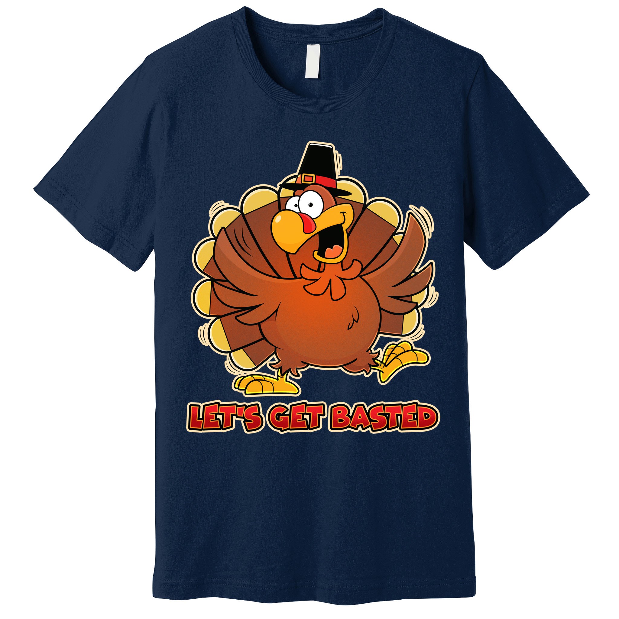 Thanksgiving Let's Get Basted Premium T-Shirt
