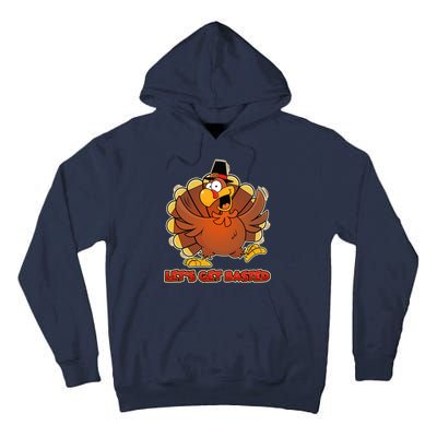 Thanksgiving Let's Get Basted Tall Hoodie