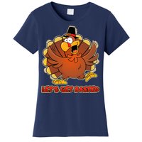 Thanksgiving Let's Get Basted Women's T-Shirt