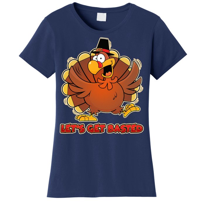 Thanksgiving Let's Get Basted Women's T-Shirt