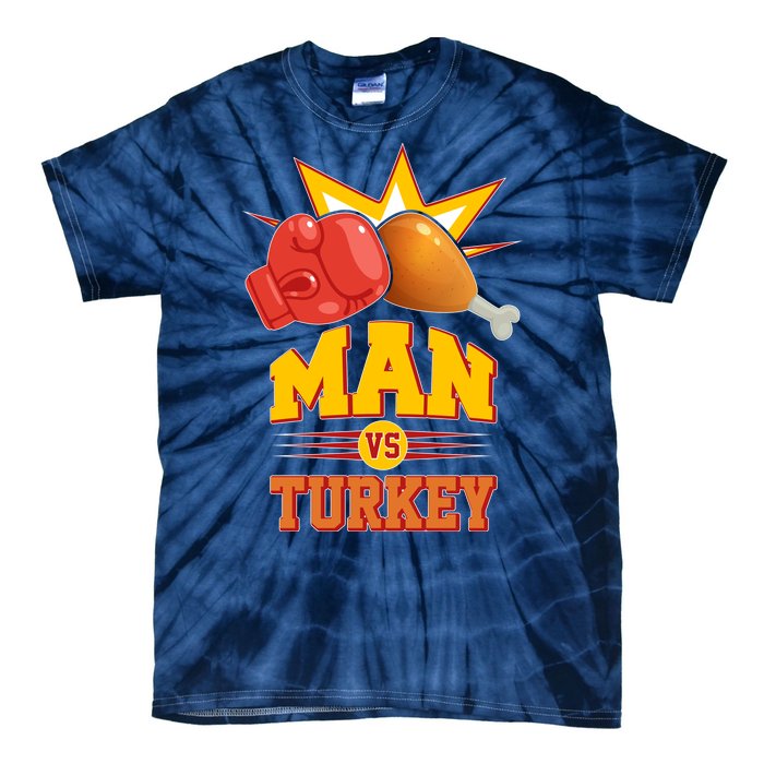 Thanksgiving Man Vs Turkey Fight Tie-Dye T-Shirt