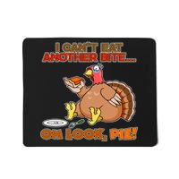 Thanksgiving Oh Look Pie! Mousepad