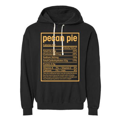 Thanksgiving Pecan Pie Nutrition Facts Garment-Dyed Fleece Hoodie