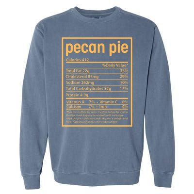 Thanksgiving Pecan Pie Nutrition Facts Garment-Dyed Sweatshirt